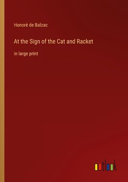 At the Sign of the Cat and Racket