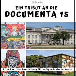 Ein Tribut  an die documenta 15