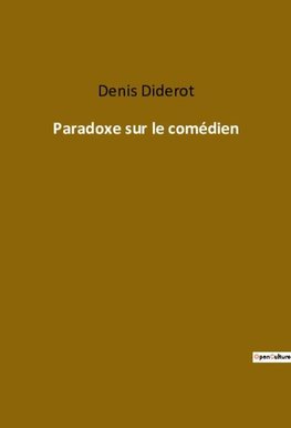 Paradoxe sur le comédien