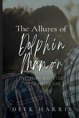 The Allures Of Dolphin Manor