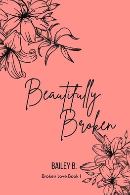 Beautifully Broken