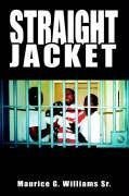 STRAIGHT JACKET