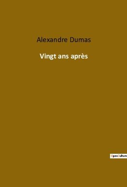 Vingt ans après