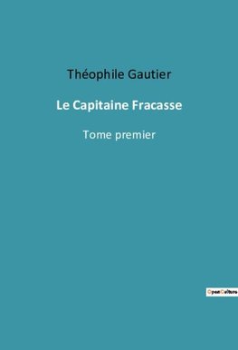 Le Capitaine Fracasse