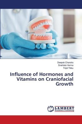 Influence of Hormones and Vitamins on Craniofacial Growth