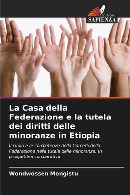 La Casa della Federazione e la tutela dei diritti delle minoranze in Etiopia