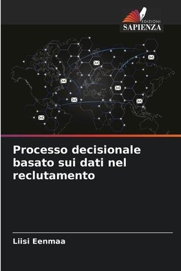 Processo decisionale basato sui dati nel reclutamento