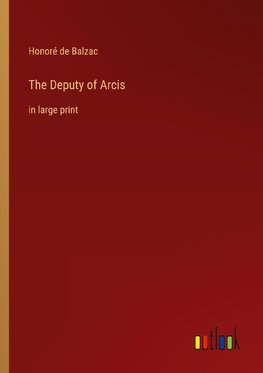 The Deputy of Arcis