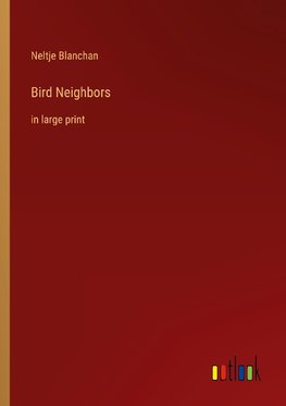 Bird Neighbors