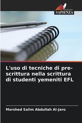 L'uso di tecniche di pre-scrittura nella scrittura di studenti yemeniti EFL