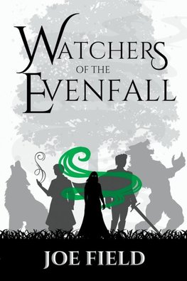 Watchers of the Evenfall