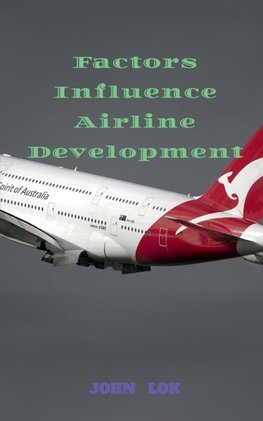 Factors Influence Airline Development