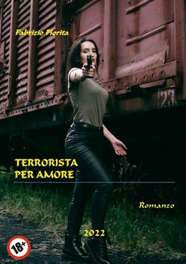 Terrorista per amore