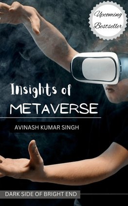 Insights of Metaverse