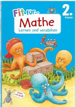 Fit für Mathe 2. Klasse. Lernen und verstehen