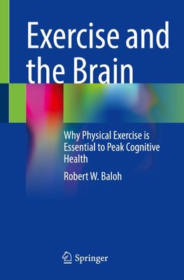 Exercise and the Brain