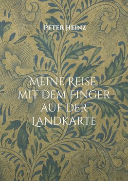 Meine Reise mit dem Finger auf der Landkarte