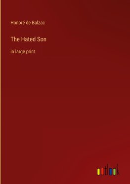 The Hated Son