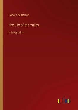 The Lily of the Valley