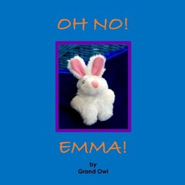 OH NO! EMMA!