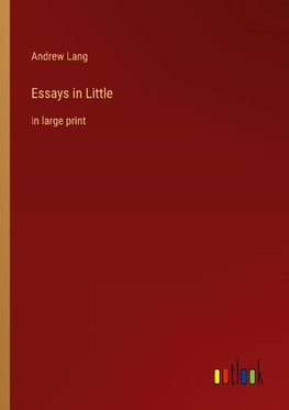 Essays in Little