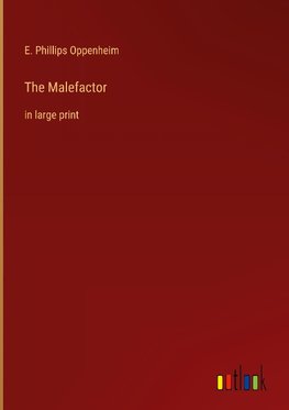 The Malefactor