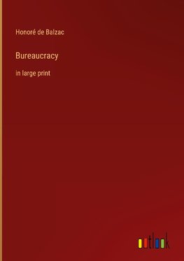 Bureaucracy