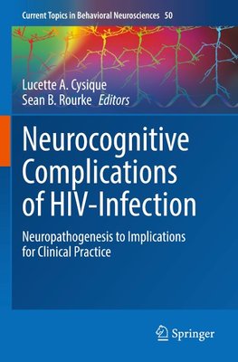 Neurocognitive Complications of HIV-Infection