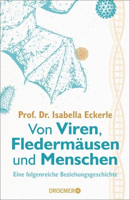 Von Viren, Fledermäusen und Menschen