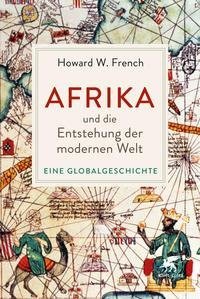 Afrika und die Entstehung der modernen Welt