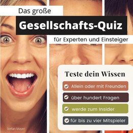 Das große Gesellschaft-Quiz für Experten und Einsteiger