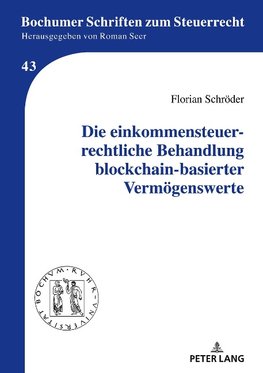 Die einkommensteuerrechtliche Behandlung blockchain-basierter Vermögenswerte