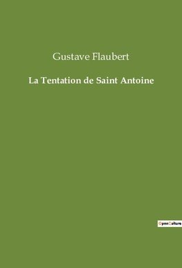 La Tentation de Saint Antoine