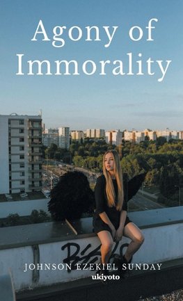 Agony Of Immorality