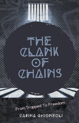 The Clank Of Chains