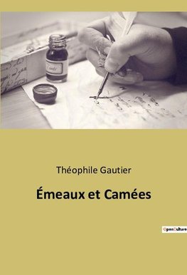 Émeaux et Camées