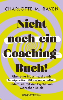 Nicht noch ein Coachingbuch!