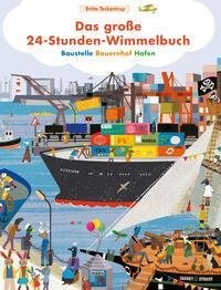 Das große 24-Stunden- Wimmelbuch