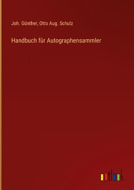 Handbuch für Autographensammler