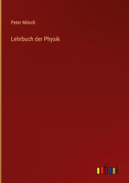 Lehrbuch der Physik