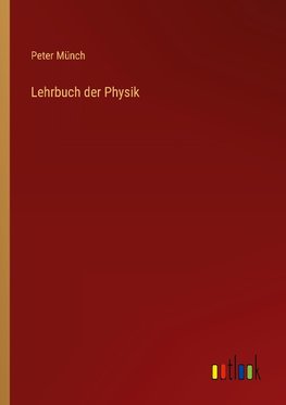 Lehrbuch der Physik