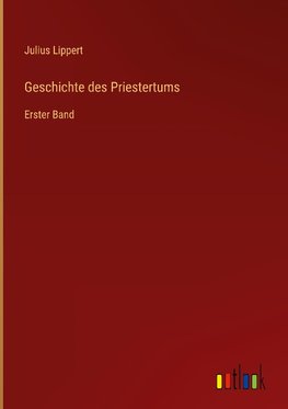 Geschichte des Priestertums