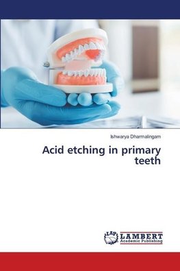 Acid etching in primary teeth