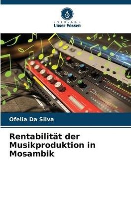 Rentabilität der Musikproduktion in Mosambik