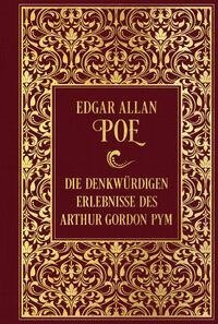 Die denkwürdigen Erlebnisse des Arthur Gordon Pym