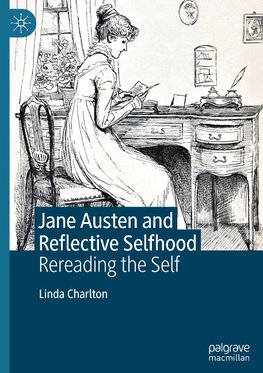 Jane Austen and Reflective Selfhood