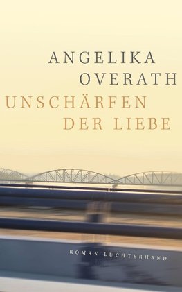 Unschärfen der Liebe