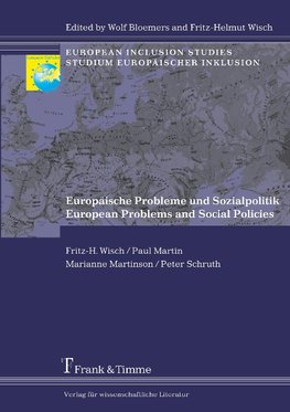 Europäische Probleme und Sozialpolitik / European Problems and Social Policies