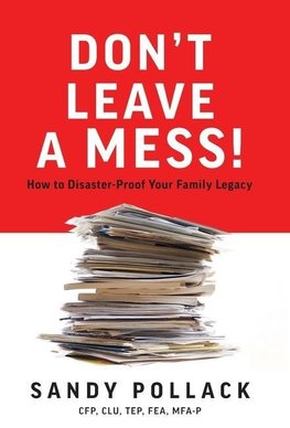 Don't Leave a Mess!