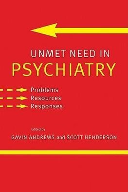 Unmet Need in Psychiatry